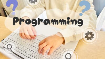 プログラミングとは？
